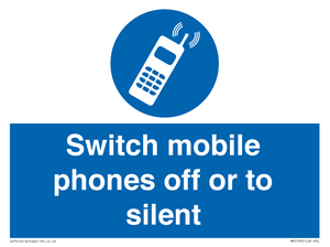 Switch mobile phones off or to silent